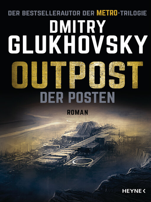 Title details for Outpost--Der Posten by Dmitry Glukhovsky - Available
